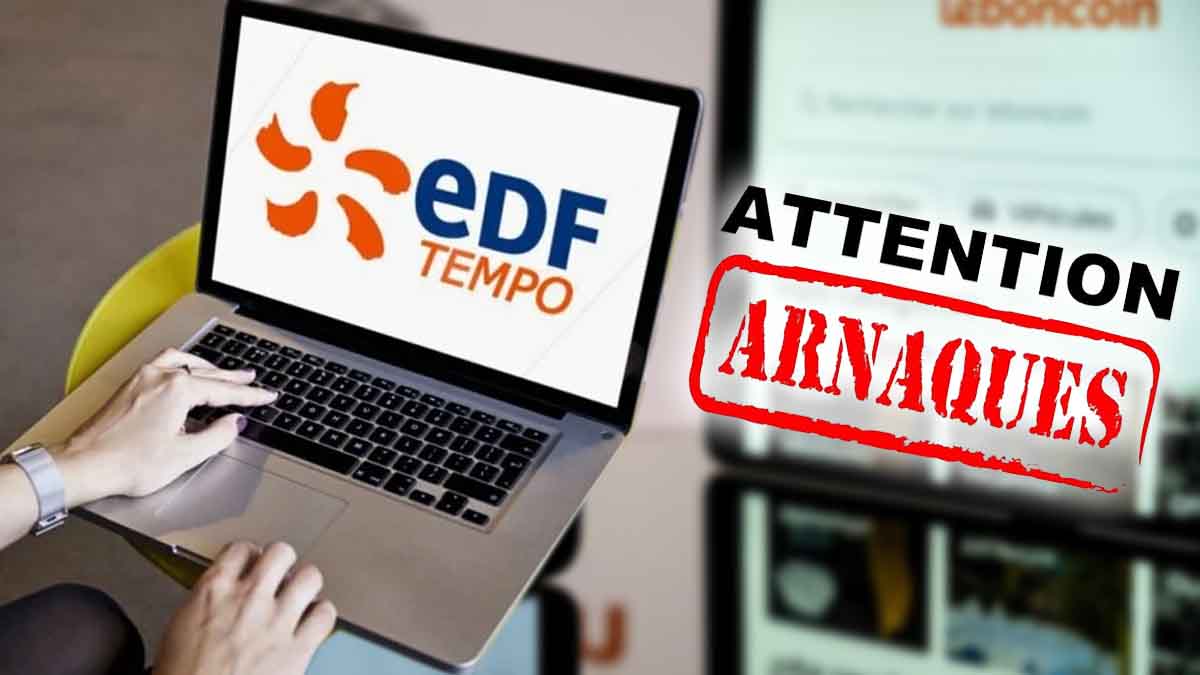 EDF Tempo : faites attention à cette grosse arnaque sur Leboncoin