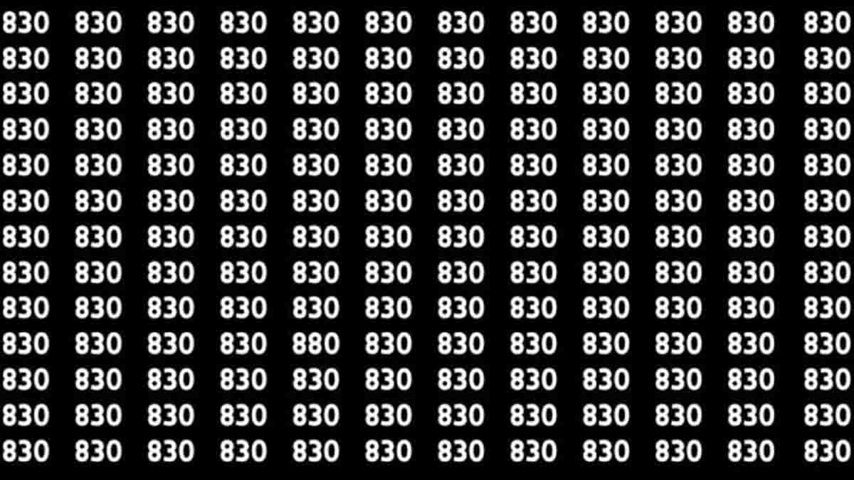 Test cérébral : Seuls ceux qui ont des yeux de lynx peuvent repérer le nombre 880 parmi 830 en 12 secondes