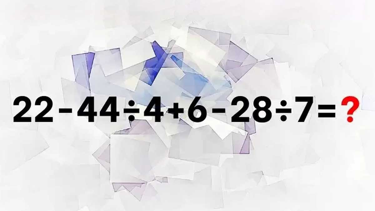 Casse-tête mathématique : résolvez cette énigme virale 22-44÷4+6-28÷7= ?