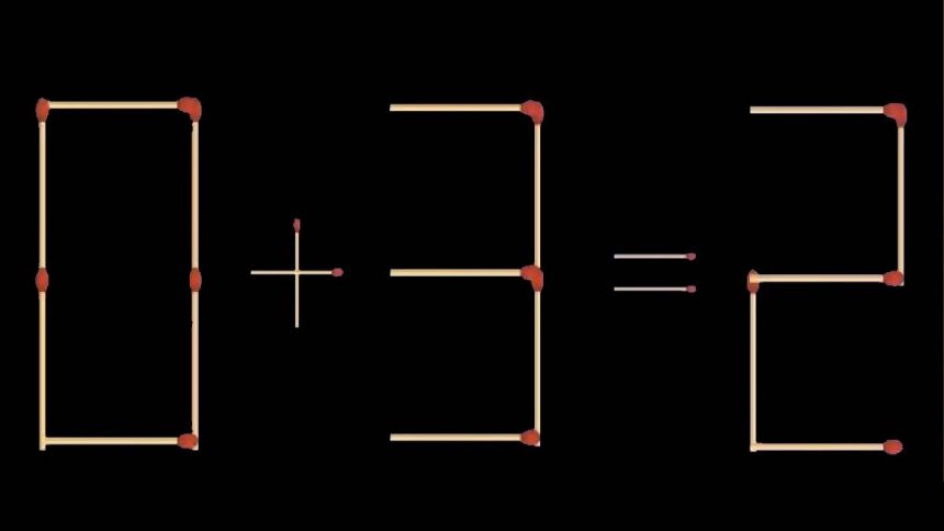 Test QI : seuls les plus perspicaces peuvent résoudre ce puzzle d’allumettes difficile 0 + 3 = 2 ?