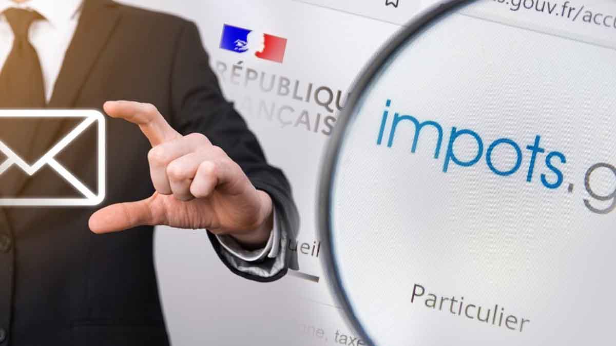 Cet e-mail des impôts à surveiller qui va dispenser certains contribuables de déclaration de revenus