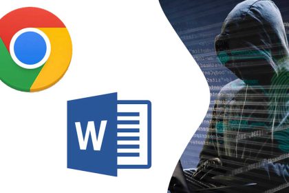 Chrome/Word : cette nouvelle ruse des hackers pour voler vos données