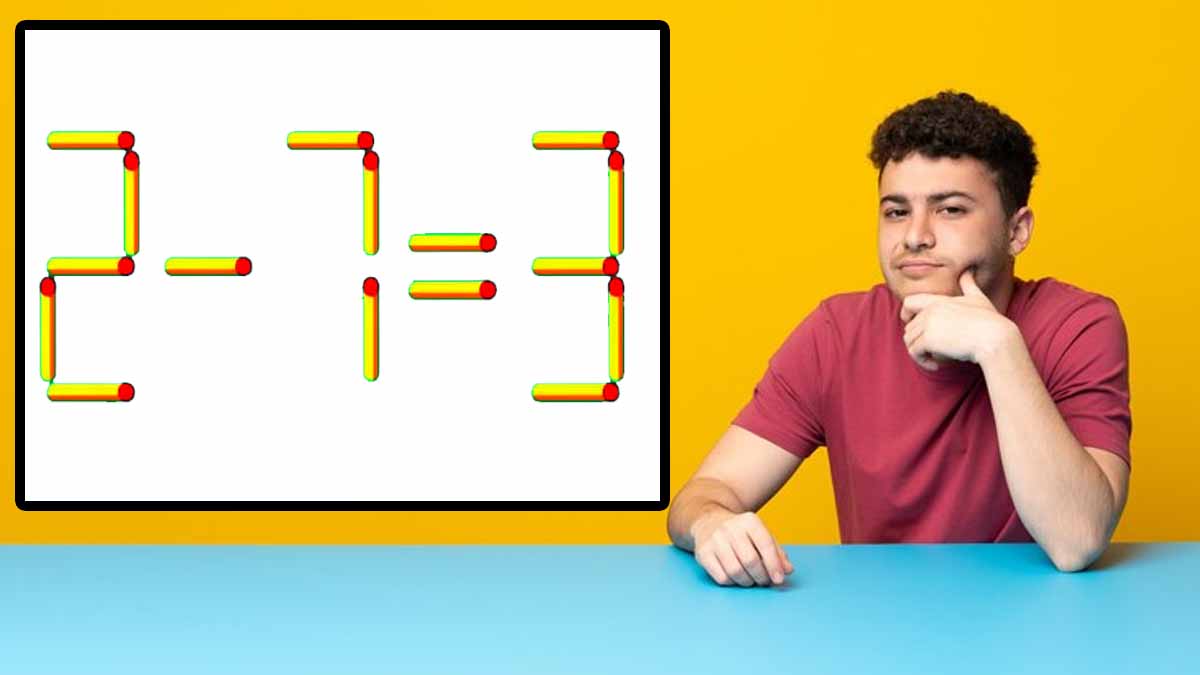 Rectifiez l'équivalent 2- 7 = 3 en déplaçant uniquement 1 seule tige d'allumette, vous avez 12 secondes chrono