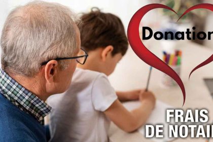 Tout savoir sur les frais de notaire en cas de donation : quel est le montant ? Comment sont-ils calculés ? 