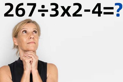 267÷3x2-4 : avez-vous ce qu’il faut pour résoudre ce défi mathématique en 20 secondes ?