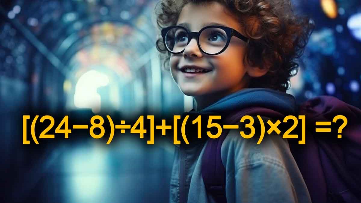 Mettez votre esprit au défi avec cette expression mathématique [(24−8)÷4]+[(15−3)×2], vous avez 5 secondes seulement